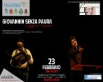 Giovannin senza paura - Viaggio in Toscana - 23 febbraio 2019